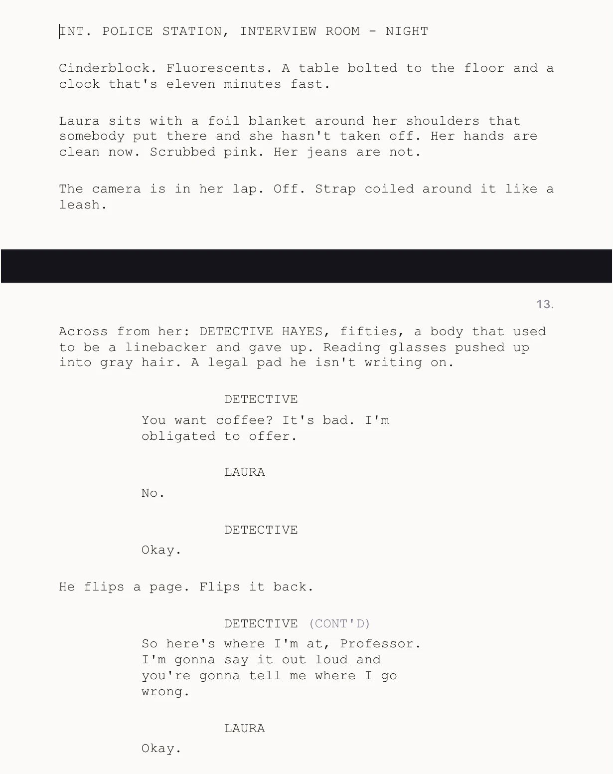 A page of SNAP in Shooting Draft, dark mode: the interview room scene with action, dialogue and a real page break onto page 13.